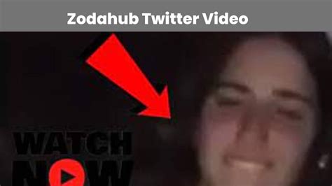 zodahub video|Unpacking the Zodahub Video Twitter Scam: A Cautionary Tale。